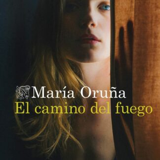 El camino del fuego