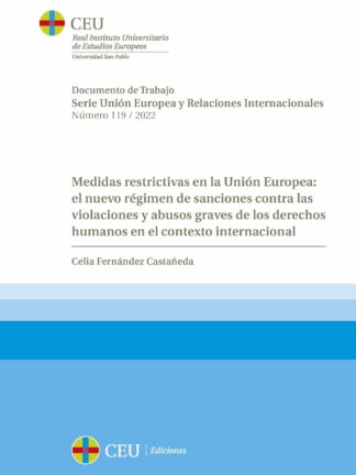 Medidas restrictivas de la Unión Europea: el nuevo régimen de sanciones contra las violaciones y abusos graves de los derechos humanos en el contexto internacional