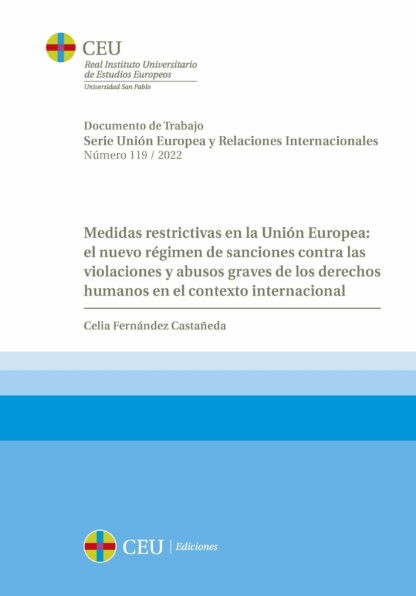 Medidas restrictivas de la Unión Europea: el nuevo régimen de sanciones contra las violaciones y abusos graves de los derechos humanos en el contexto internacional