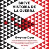 Breve historia de la guerra -0