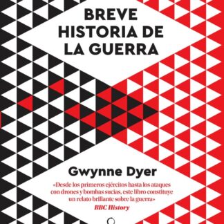 Breve historia de la guerra