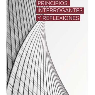 Derecho penal. Principios, interrogantes, reflexiones