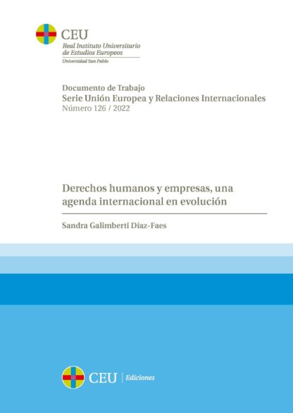 Derechos humanos y empresas, una agenda internacional en evolución