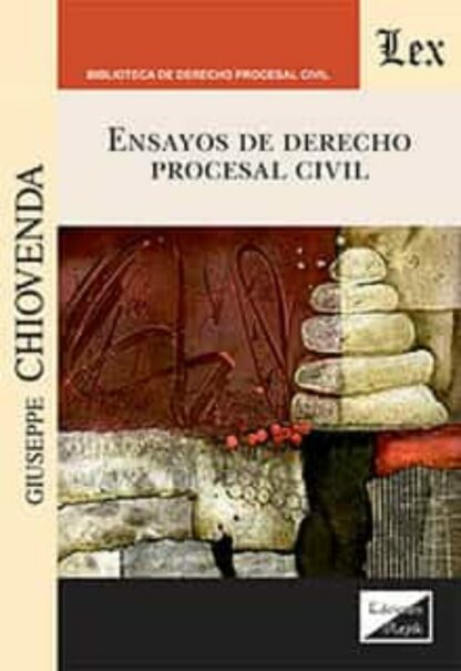 Ensayos de Derecho Procesal Civil. Chiovenda