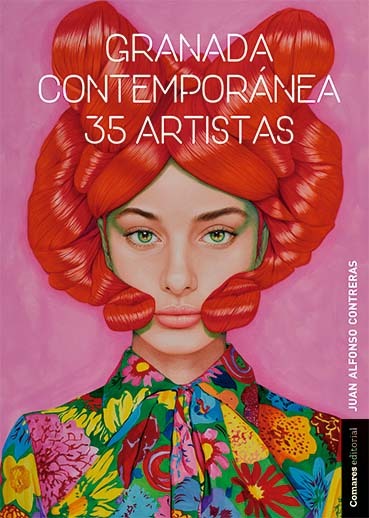 Granada contemporánea. 35 artistas -0