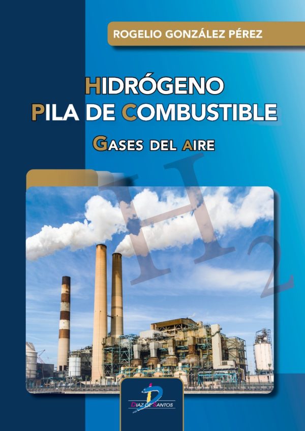 Hidrógeno. Pila de combustible. Gases del Aire -0