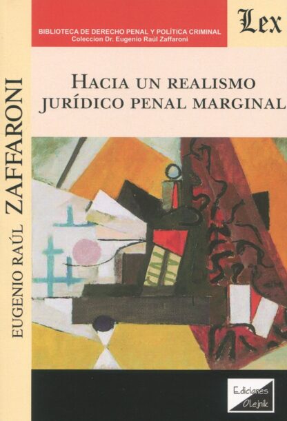 Hacia un realismo jurídico penal marginal