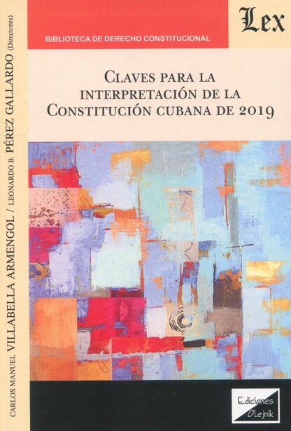 Claves para la interpretación de la Constitución Cubana de 2019