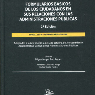 Formularios básicos de los ciudadanos en sus relaciones con las administraciones