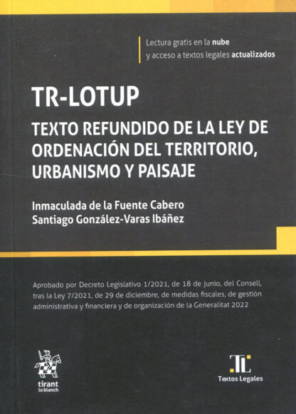 TR-LOTUP Texto refundido de la Ley de Ordenación del Territorio, Urbanismo y Paisaje