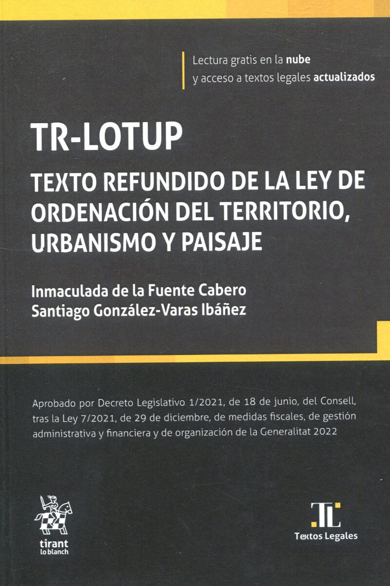 TR-LOTUP Texto refundido de la Ley de Ordenación del Territorio, Urbanismo y Paisaje-0