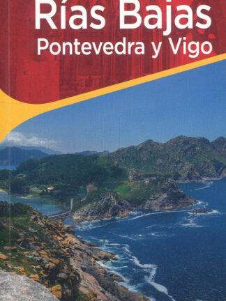 Rías Bajas. Pontevedra y Vigo