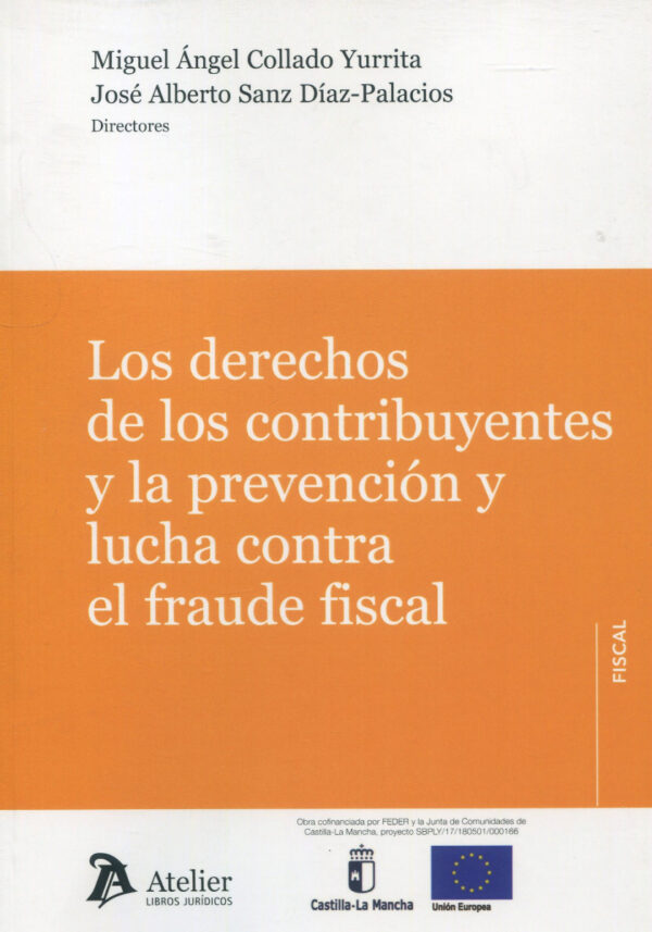 Los derechos de los contribuyentes y la prevención y lucha contra el fraude fiscal-0