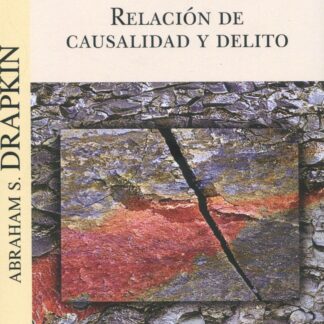 Relación de causalidad y delito