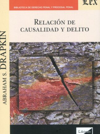 Relación de causalidad y delito