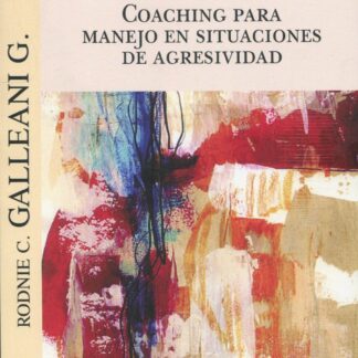 Coaching para manejo en situaciones de agresividad
