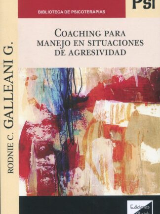 Coaching para manejo en situaciones de agresividad