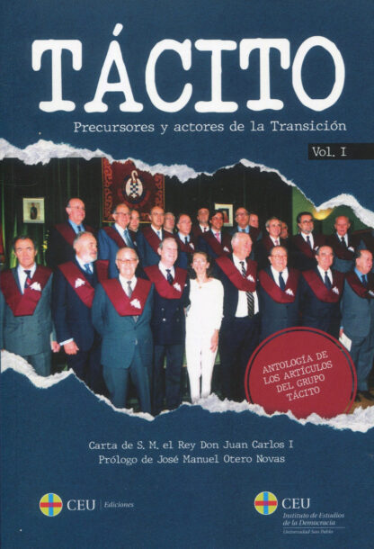 Tácito. Precursores y actores de la transición 2 Vols. Antología de los artículos del Grupo Tácito