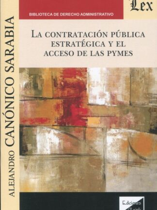 Contratación pública estratégica y el acceso de las pymes