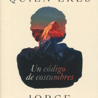 Hazte quien eres. Un código de costumbres