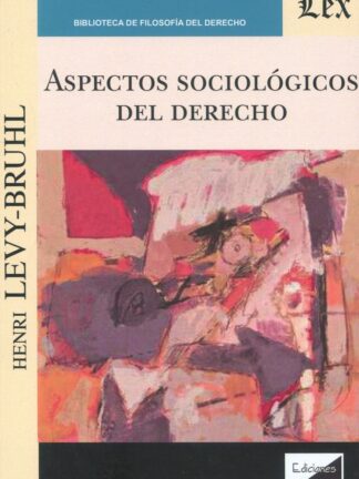 Aspectos sociológicos del Derecho