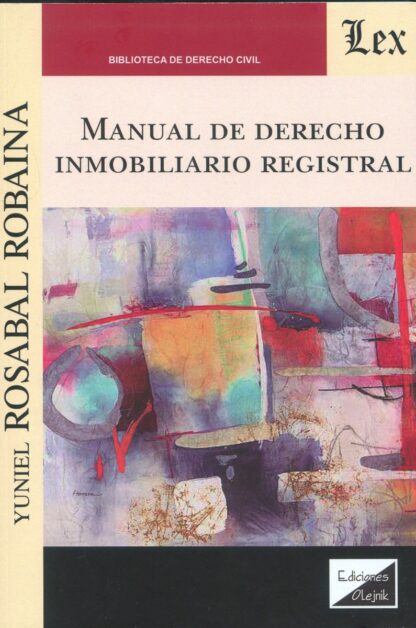Manual de Derecho inmobiliario registral