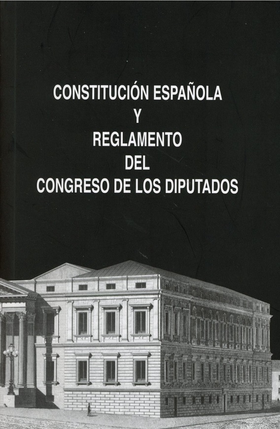 Constitución Española y Reglamento del Congreso de los Diputados 2021 -0