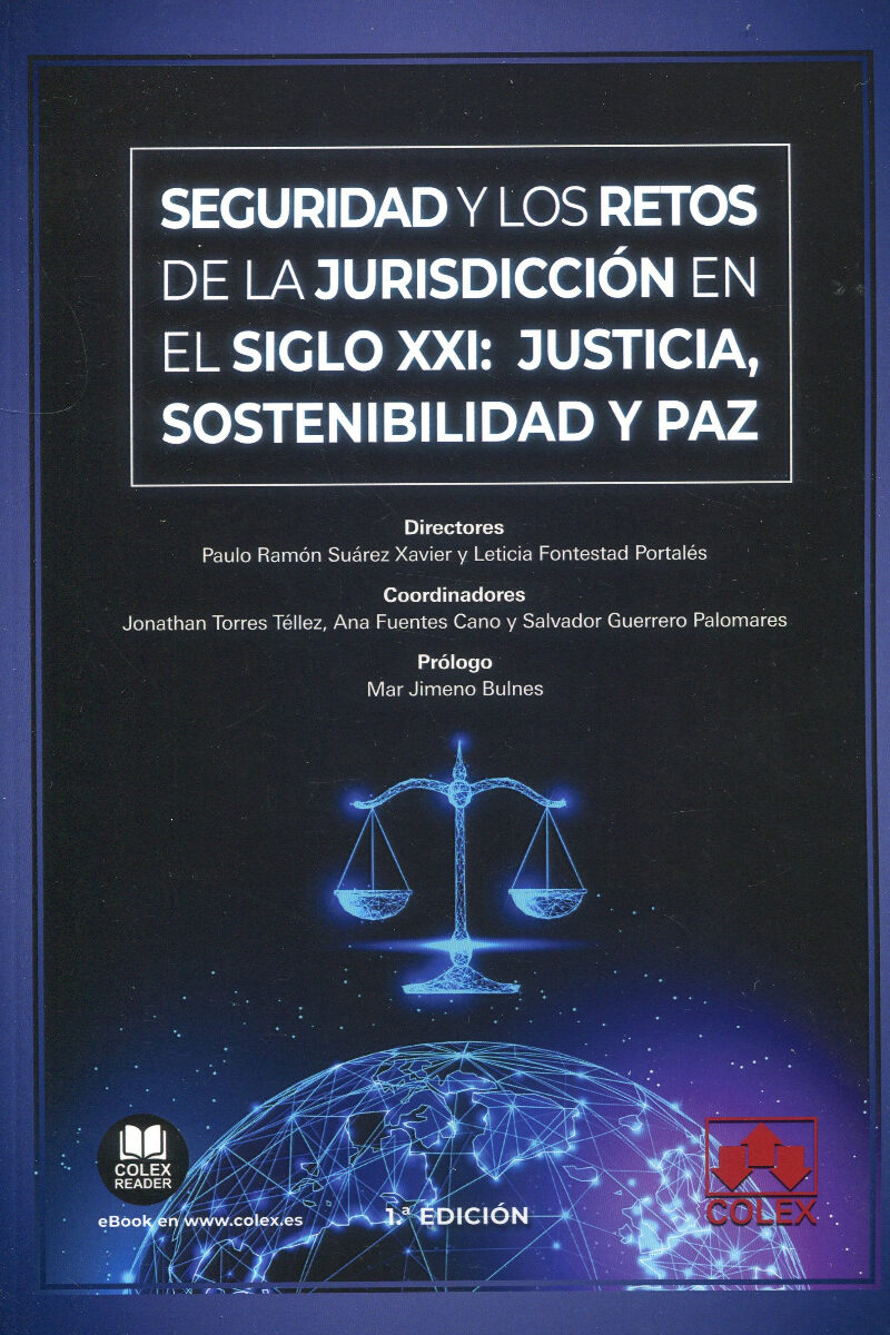 Seguridad y los retos de la jurisdicción en el siglo XXI: justicia, sostenibilidad y paz-0