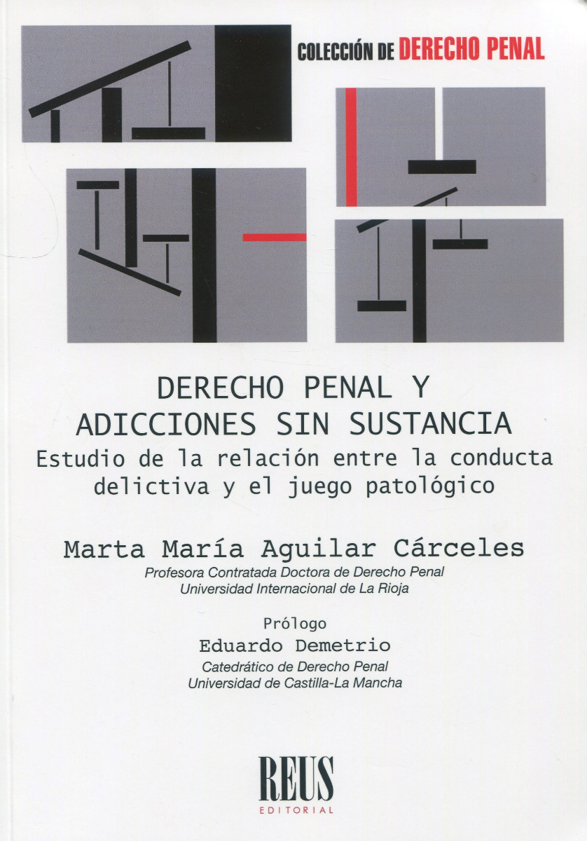 Derecho penal y adicciones sin sustancia. Estudio de la relación entre la conducta delictiva y el juego patológico-0