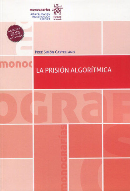 La prisión algorítmica