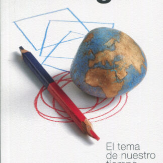 El tema de nuestro tiempo