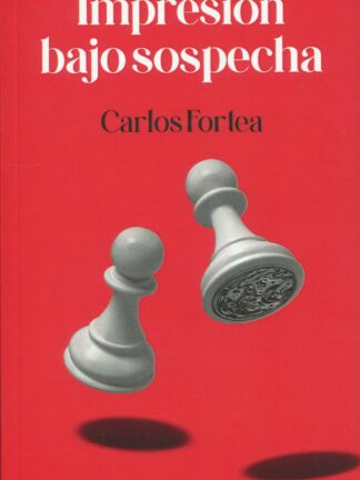 Impresión bajo sospecha