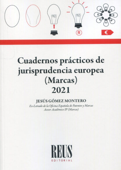 Cuadernos prácticos de jurisprudencia europea (Marcas) 2021