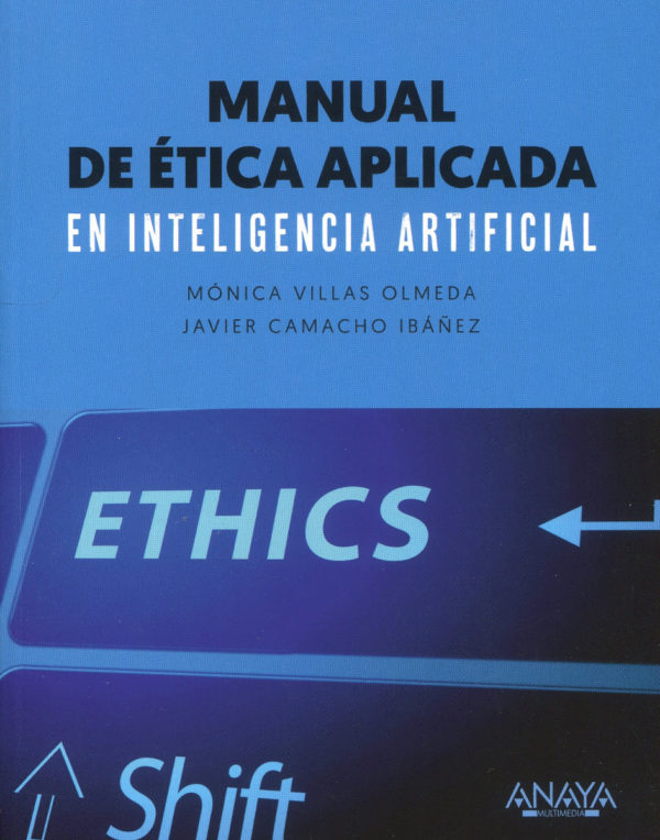 Manual de ética aplicada en inteligencia artificial -0