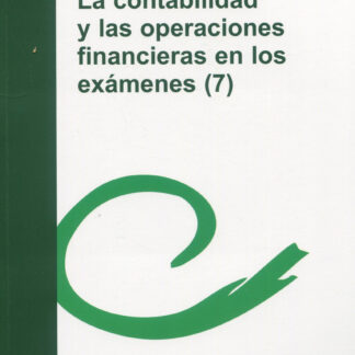 Contabilidad y las operaciones financieras en los exámenes 7