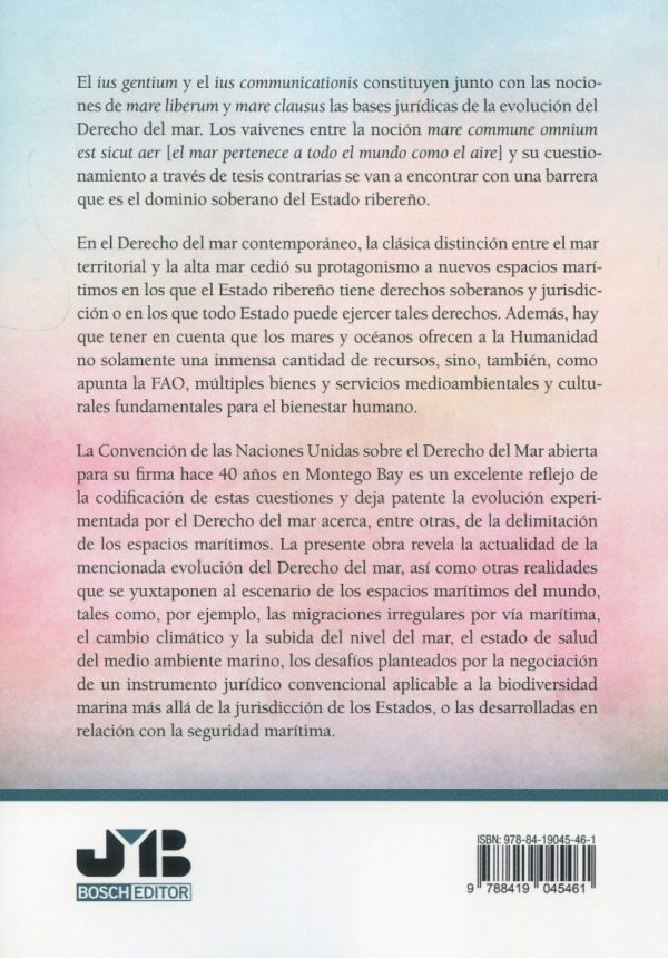 Desarrollo del derecho del mar desde una perspectiva argentina y europea. Lo sviluppo del diritto del mare in una prospettiva argentina ed europea-75247