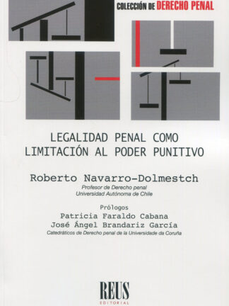 Legalidad penal como limitación al poder punitivo