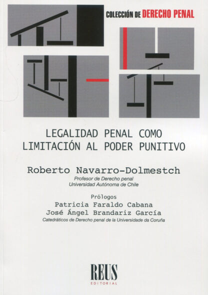 Legalidad penal como limitación al poder punitivo
