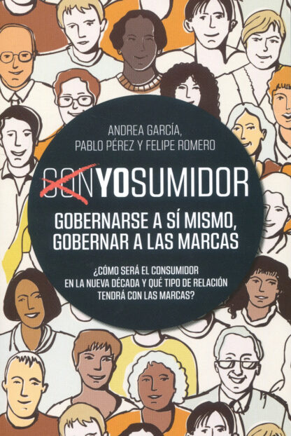 YOsumidor. Gobernarse a sí mismo, gobernar a las marcas