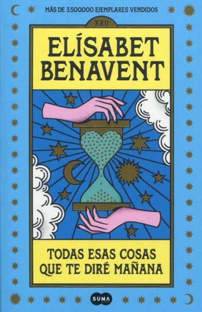 Todas esas cosas que te diré mañana