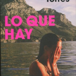 Lo que hay