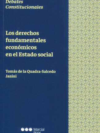 Derechos fundamentales económicos en el estado social