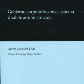 Gobierno corporativo en el sistema dual de administración