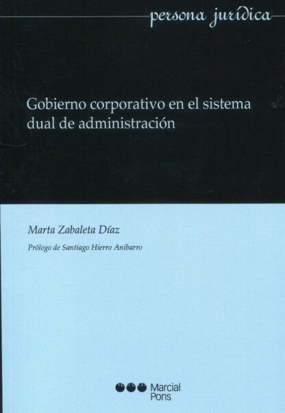 Gobierno corporativo en el sistema dual de administración