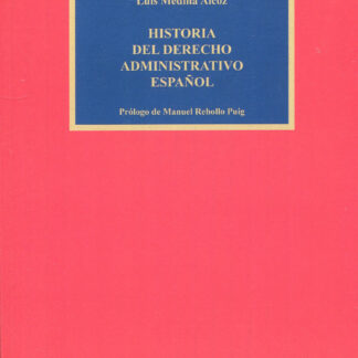 Historia del derecho administrativo español