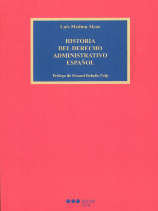 Historia del derecho administrativo español