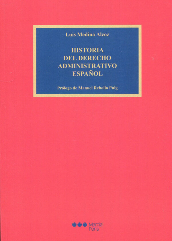 Historia del derecho administrativo español -0