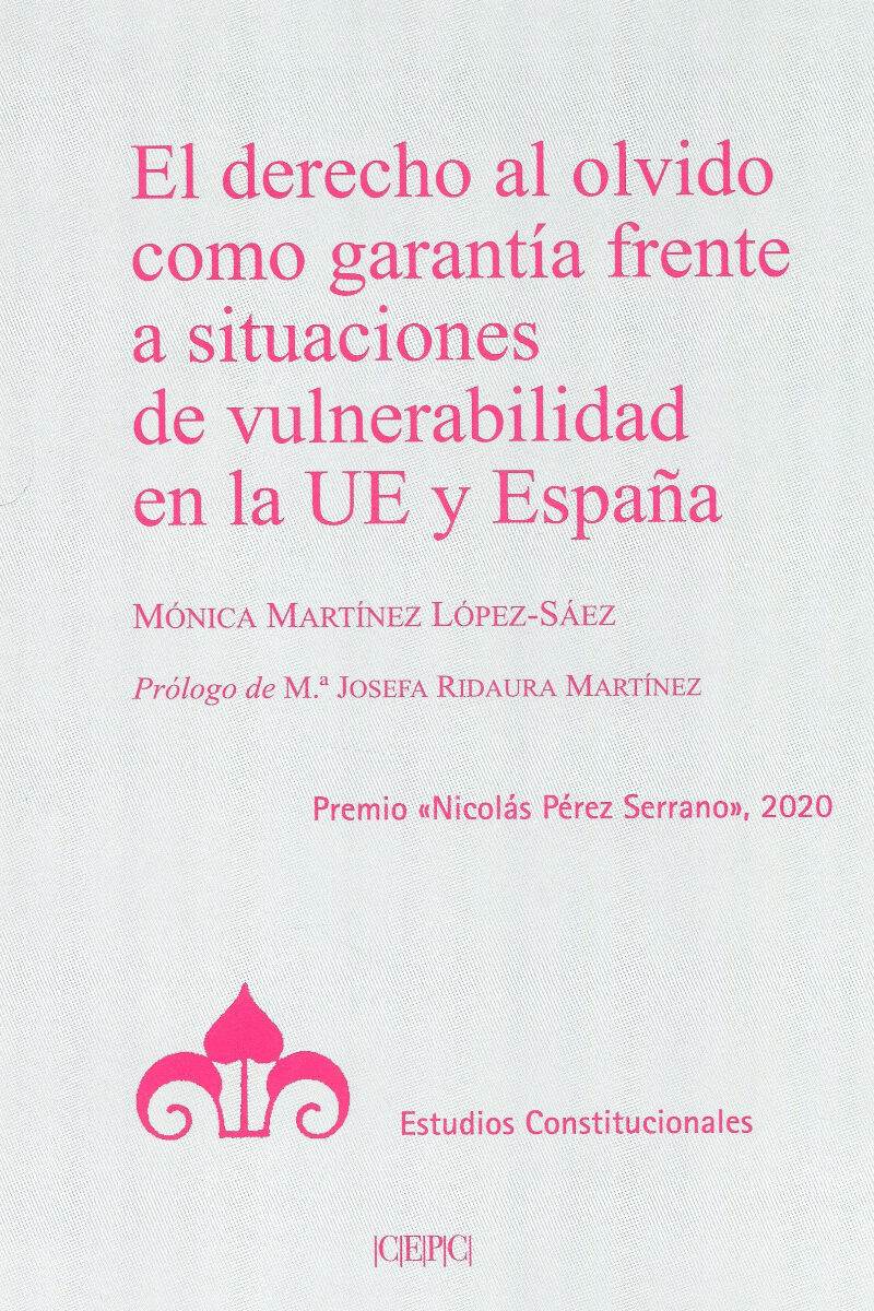 Derecho al olvido como garantía frente a situaciones de vulnerabilidad en la UE Y España-0