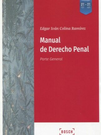 Manual de derecho penal. Parte general