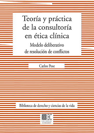 Teoría y práctica de la consultoría en ética clínica. Modelo deliberativo de resolución de conflictos-0